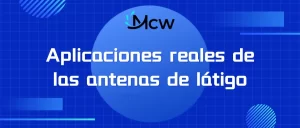 Aplicaciones reales de las antenas de látigo