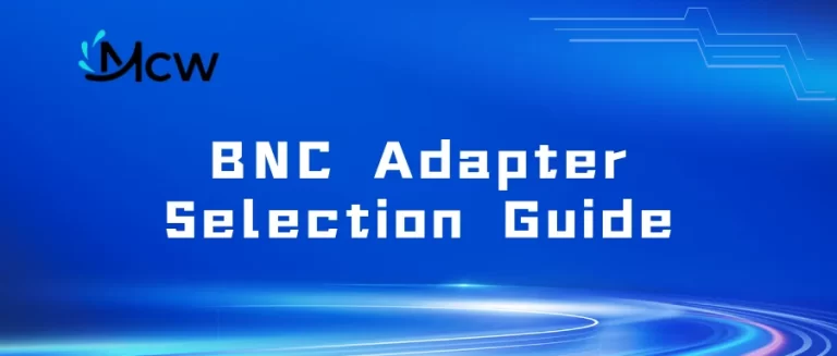 BNC Adapter Selection Guide