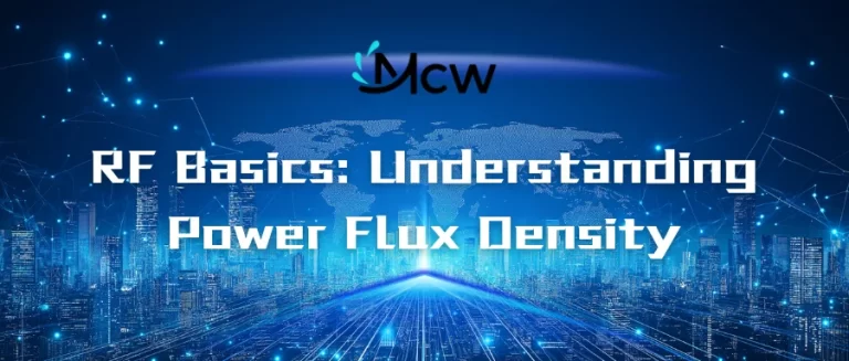 RF Basics Understanding Power Flux Density