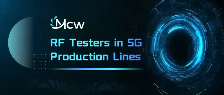 RF Testers in 5G Production Lines