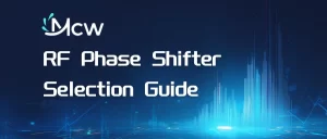 RF Phase Shifter Selection Guide