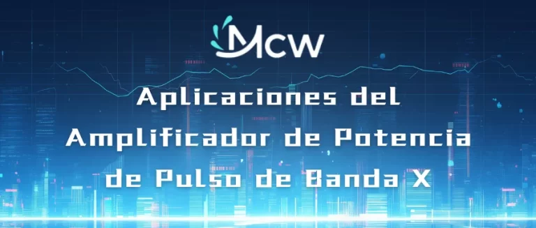 Aplicaciones del Amplificador de Potencia de Pulso de Banda X