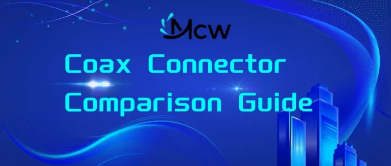 Coax Connector Comparison Guide