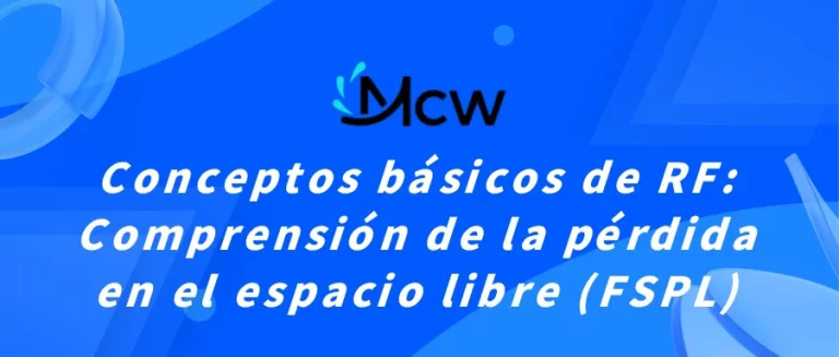Conceptos básicos de RF Comprensión de la pérdida en el espacio libre (FSPL)