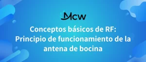 Conceptos básicos de RF Principio de funcionamiento de la antena de bocina