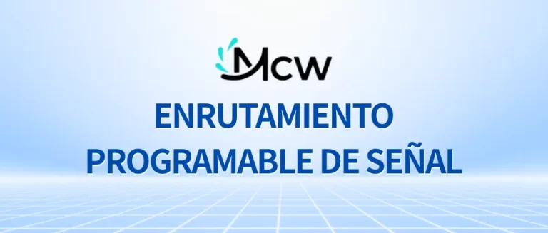 ENRUTAMIENTO PROGRAMABLE DE SEÑAL