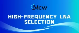 HIGH-FREQUENCY LNA SELECTION