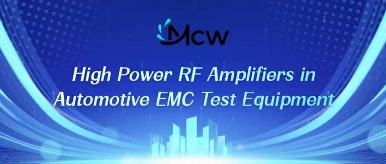 High Power RF Amplifiers in Automotive EMC Test Equipment