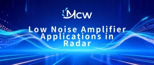 Low Noise Amplifier Applications in Radar