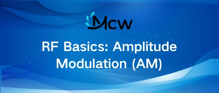 RF Basics Amplitude Modulation (AM)
