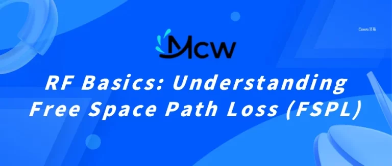RF Basics Understanding Free Space Path Loss (FSPL)