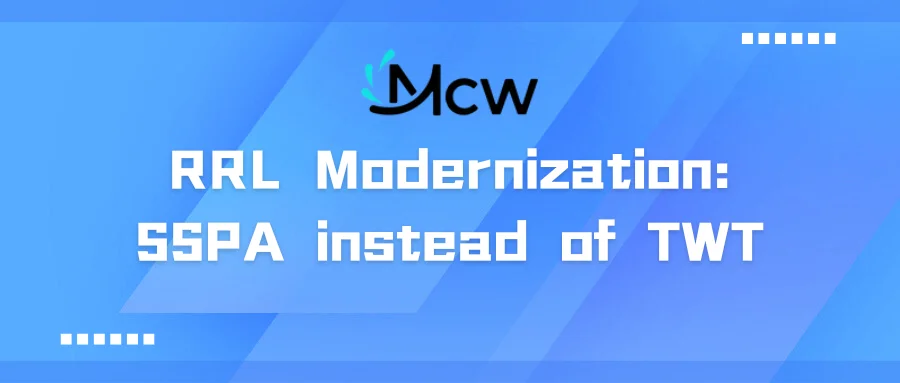 RRL Modernization SSPA instead of TWT
