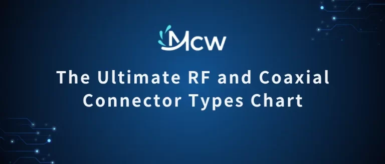 The Ultimate RF and Coaxial Connector Types Chart