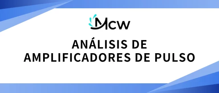 ANÁLISIS DE AMPLIFICADORES DE PULSO