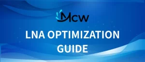 LNA OPTIMIZATION GUIDE