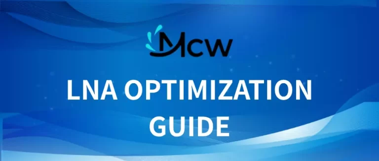 LNA OPTIMIZATION GUIDE