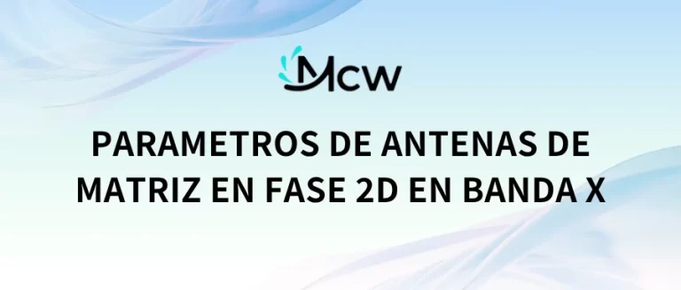 PARAMETROS DE ANTENAS DE MATRIZ EN FASE 2D EN BANDA X