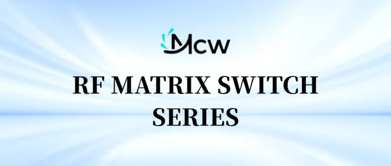 RF MATRIX SWITCH SERIES