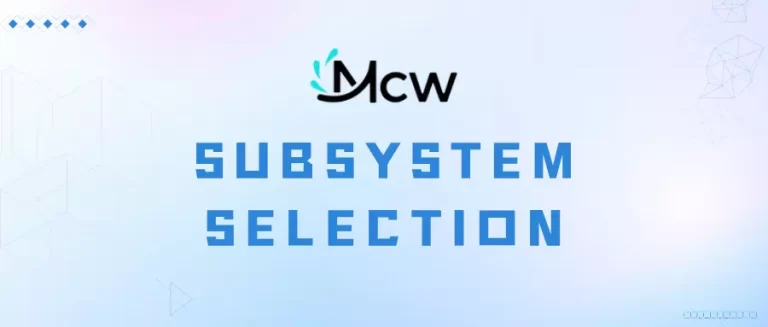 SUBSYSTEM SELECTION