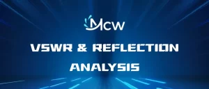 VSWR & REFLECTION ANALYSIS