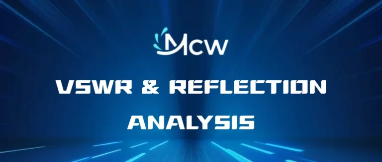 VSWR & REFLECTION ANALYSIS