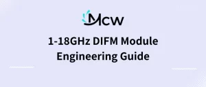 1-18GHz DIFM Module Engineering Guide