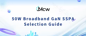 50W Broadband GaN SSPA Selection Guide