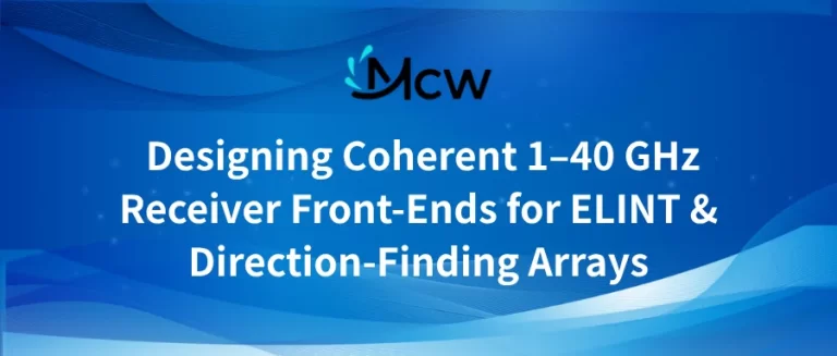 Designing Coherent 1–40 GHz Receiver Front-Ends for ELINT & Direction-Finding Arrays