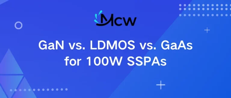 GaN vs. LDMOS vs. GaAs for 100W SSPAs