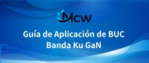 Guía de Aplicación de BUC Banda Ku GaN