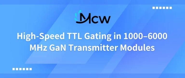 High-Speed TTL Gating in 1000–6000 MHz GaN Transmitter Modules