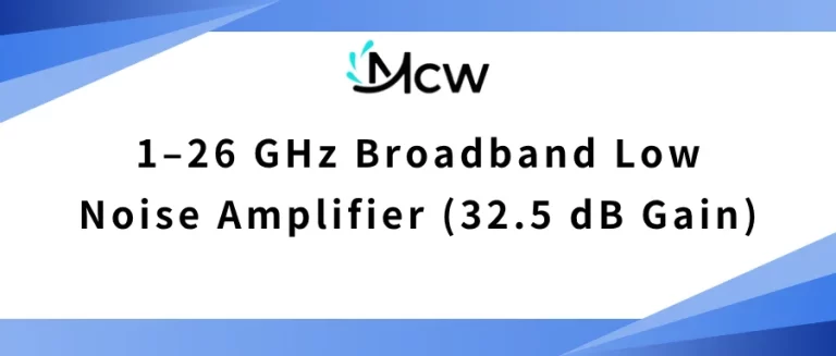1–26 GHz Broadband Low Noise Amplifier (32.5 dB Gain)