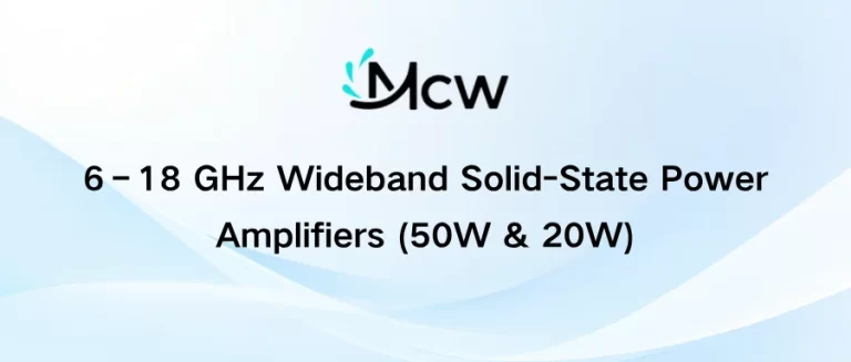 6–18 GHz Wideband Solid-State Power Amplifiers (50W & 20W)