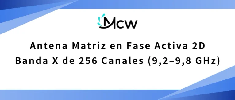 Antena Matriz en Fase Activa 2D Banda X de 256 Canales (9,2–9,8 GHz)