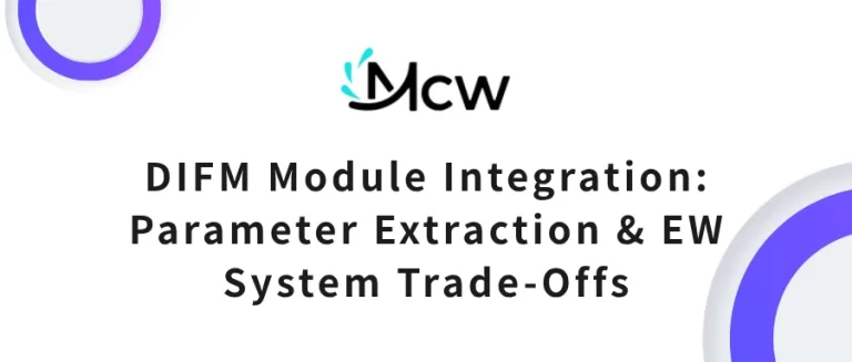 DIFM Module Integration Parameter Extraction & EW System Trade-Offs