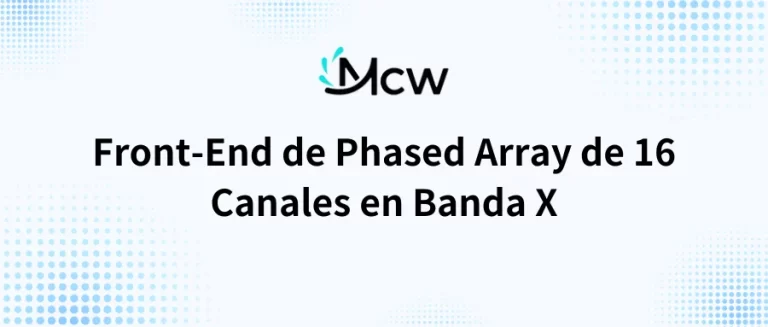 Front-End de Phased Array de 16 Canales en Banda X