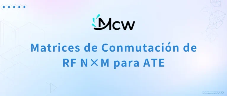 Matrices de Conmutación de RF N×M para ATE