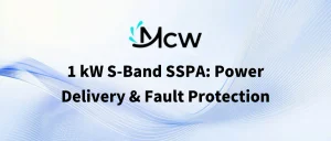 1 kW S-Band SSPA Power Delivery & Fault Protection