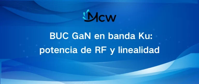BUC GaN en banda Ku potencia de RF y linealidad