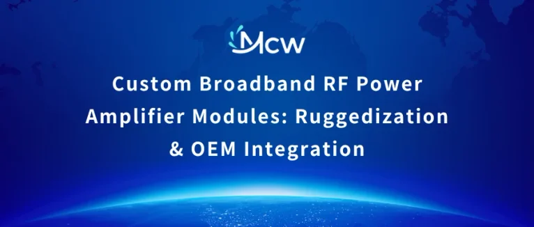 Custom Broadband RF Power Amplifier Modules Ruggedization & OEM Integration