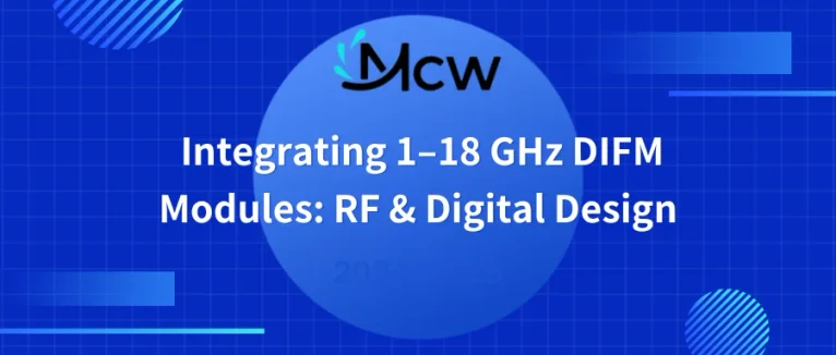Integrating 1–18 GHz DIFM Modules RF & Digital Design