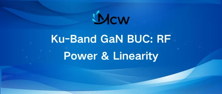 Ku-Band GaN BUC RF Power & Linearity