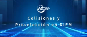 Colisiones y Preselección en DIFM