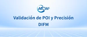 Validación de POI y Precisión DIFM