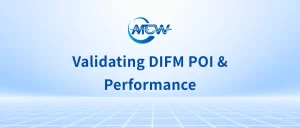 Validating DIFM POI & Performance